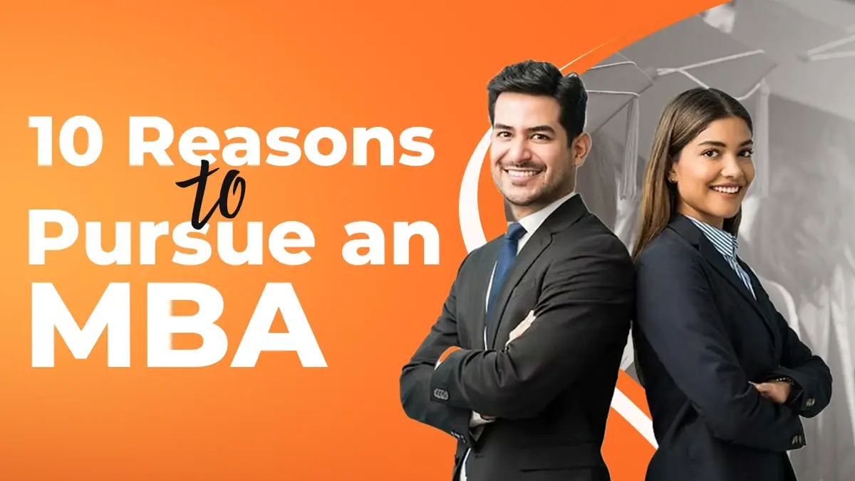 10 Reasons to Pursue an MBA Course