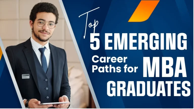 Top 5 Emerging Career Paths for MBA Graduates