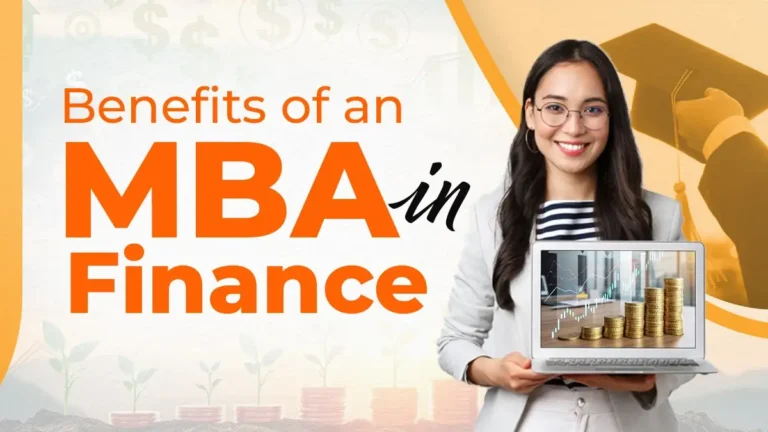 Top Benefits of an MBA in Finance Job Roles & Salary