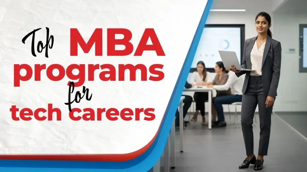 Top MBA Programmes for Tech Careers