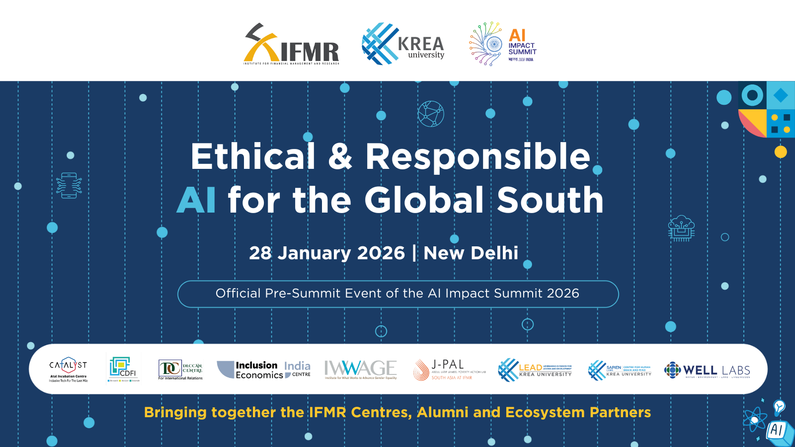 Pre-summit Convening on Ethical & Responsible AI | IFMR Centres Alumni Network Launch