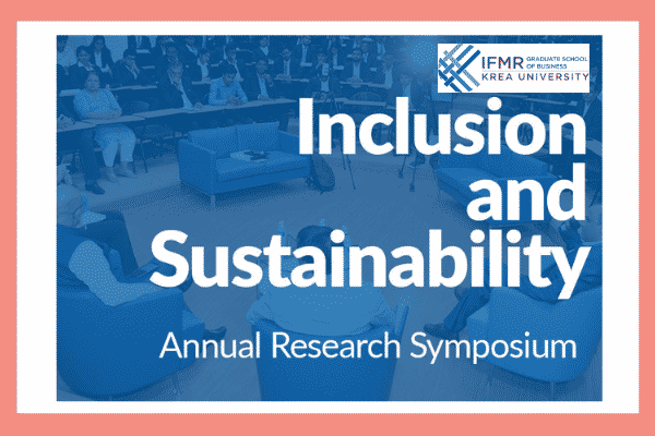 Leading global academics participate in IFMR GSB Research Symposium 2020