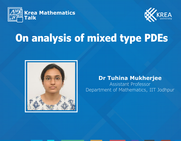 A talk on 'On analysis of mixed type PDEs' by Dr Tuhina Mukherjee