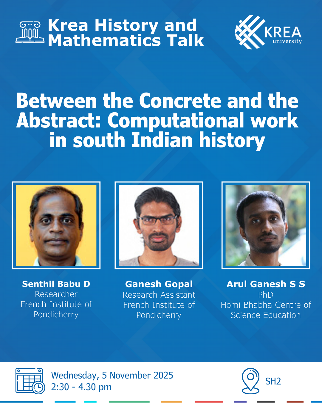 A Talk on “Between the Concrete and the Abstract: Computational work in south Indian history by Senthil Babu D, Ganesh Gopal and Arun Ganesh S S”